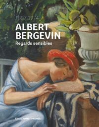 Livre Albert Bergevin - Regards sensibles 9782737390173 éditions Ouest-France