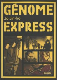 Génome Express - Jo Jin-ho - 9782369903185 - livre en vente sur divertistore