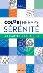 Colortherapy Sérénité - 40 cartes à colorier - Achat Livre coloriage sur divertistore.com 9782501148405
