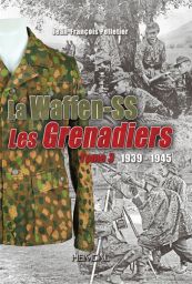 WAFFEN SS - LES GRENADIERS T3 - Livre de Jean-François PELLETIER 9782840486015