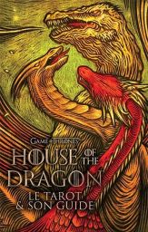 House of the Dragon - Le tarot & son guide - Par Erica Davis, Tomás Hijo 9782386400063