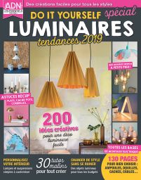 Magazine Créez vos luminaires spécial DIY ADN les essentiels hors-série 1