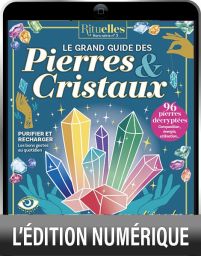 Version Digitale - Rituelles hors-série n°3 - Le grand guide des pierres