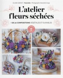L'atelier des fleurs séchées - Elodie Gervet de Flowrette