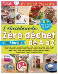 L'abécédaire Zéro déchet - L'Atelier des Nanas hors-série n°1