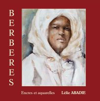 Berbères - Encres et Aquarelles - Lélie Abadie - Auto édité - Achat livre sur Divertistore