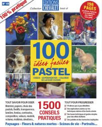 100 idées faciles pastel - Editions du Chevalet n°19 couverture