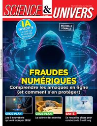 Fraudes numériques - Science & Univers n°58