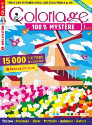 15000 formes à colorier et 70 heures de jeux pour vous détendre, voici la mission de ce nouveau coloriage 100% Mystère - Achat magazine sur Divertistore