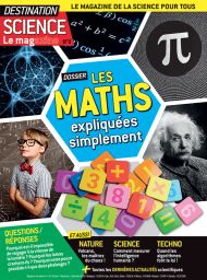 Les MATHS expliquées simplement - Destination Science le Mag n°9