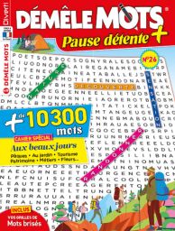 Découvrez Démêle Mots Pause Détente 26 ! Jeux captivants et un cahier spécial dédié aux beaux jours. Détente et culture au rendez-vous !