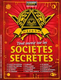 magazine dossiers secrets francs-maçons franc-maçonnerie hiram agapes ésotérisme antimaçonnisme