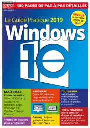 Le guide pratique 2019 Windows 10 - Hors-série n°1 de Destination Science le Mag