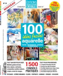 100 idées faciles aquarelle  - Editions du Chevalet n°18 - couverture
