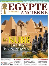 Egypte Ancienne 39 - La Nubie - Le pays des pharaons noirs - Diverti Editions