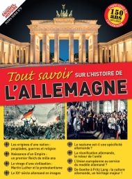 Tout savoir sur l'histoire de l'Allemagne - Les grandes énigmes de l'Histoire
