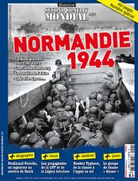 Vivez heure par heure le débarquement de 1944 sur les côtes normandes avec le magazine Histoire du Second Conflit Mondial de Diverti Editions
