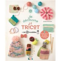 Couverture du livre Je découvre le tricot de Juliette Michelet, publié aux Éditions de Saxe dans la collection Saxe Kids.