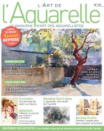 Le magazine L'Art de l'Aquarelle n°45 - Retour aux sources de l'aquarelle