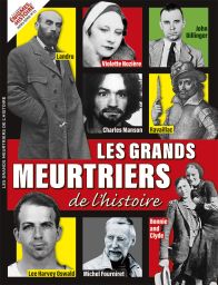 Découvrez l'histoire des meurtriers les plus célèbres de l'histoire, de Jacques Clément à Violette Nozière en passant par Charles Manson ou Raskolnikov. 