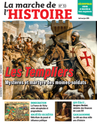 Les Templiers - La Marche de l'Histoire 53 - couverture
