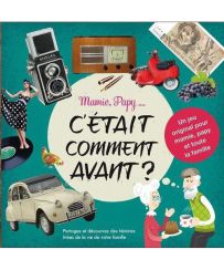 Mamie, papy... C'était comment avant ?