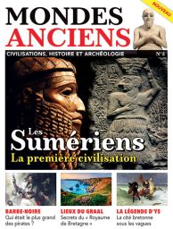 Le magazine Mondes Anciens n°3 - Les Sumériens, première civilisation - Diverti Editions