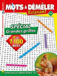 Mots à démêler Relaxant 26 - Spécial grandes grilles - Plus de 7100 mots à retrouver