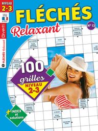 Magazine Fléchés Relaxant 13 - 100 grilles Niveau 2-3 - index et solutions - Magazine de Diverti Editions