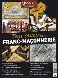 Mystères Mythes et Légendes - Tout savoir sur la franc-maçonnerie