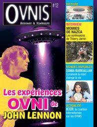 Les expériences OVNI de John Lennon - OVNIS science et histoire n°12