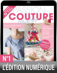 TÉLÉCHARGEMENT : Passion Couture créative n°1 en version numérique