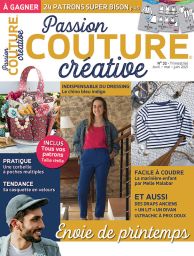 Le magazine Passion Couture Créative n°32 - Vos modèles de printemps Diverti Editions