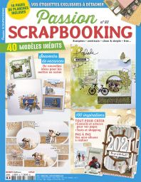 Passion Scrapbooking 93 - 40 modèles inédits - Scrap européen, américain, clean & simple, free - Magazine de Diverti Editions