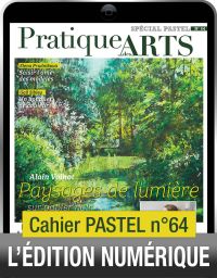 TÉLÉCHARGEMENT - Cahier spécial PASTEL n°64 - Pratique des Arts