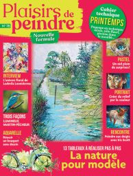 Plaisirs de Peindre n°78 - Vos tableaux à réaliser pas à pas