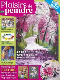 Plaisirs de Peindre n°90 - Nouvelle formule !