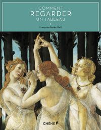 Livre "Comment regarder un tableau" de Françoise Barbe-Gall