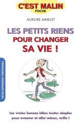Les petits riens pour changer sa vie - Aurore Aimelet - Leduc Editions - Divertistore.com