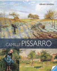 Camille Pissaro - Gérard Denizeau - Larousse - Achat livre sur Divertistore.