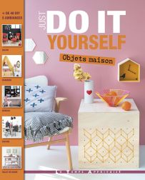 Just do it yourself - Objets Maison - Le Temps Apprivoisé - Achat livre sur Divertistore