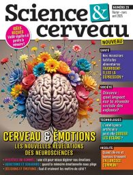 Le cerveau et les émotions - Science et Cerveau n°25