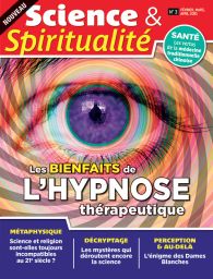 Science et Spiritualité n°3 - Les bienfaits de l'hypnose thérapeutique Diverti editions