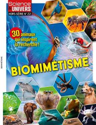 Avec ce nouveau numéro de  Science et Univers hors-série 22 sur le biomimétisme, on découvre 30 animaux qui inspirent la recherche et lui permettent d'avancer - Achat magazine sur Divertistore
