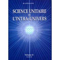 Couverture du livre Science unitaire de l'Intra-Univers – Volume 2 d'IJP Appel-Guéry, présentant un fond bleu foncé traversé de rayons lumineux convergeant vers une sphère géométrique blanche et turquoise au centre, entourée d'un halo violet. Le titre app