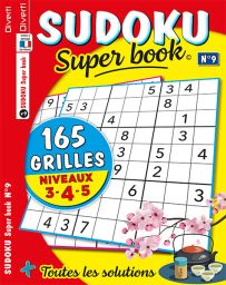 SUDOKU Super book 7 - 165 GRILLES - 81 cases à remplir avec les chiffres de 1 à 9 - Niveaux 3-4-5 - Magazine de Diverti Editions