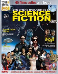 Les chefs d'Oeuvre de la Science Fiction - Tout Savoir Arts & Média n°3 - De Flash Gordon à Matrix en passant par le nouveau Blade Runner 2049 - Avec plus de 68 heures de vidéos - Diverti Editions