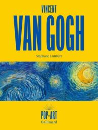 Couverture du livre Van Gogh avec fond jaune vif, typographie bleue imposante et reproduction de La Nuit étoilée en bandeau central, design moderne et artistique. Achat sur Divertistore.com.