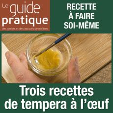 Trois recettes de tempera à l'œuf - Guide Pratique Numérique