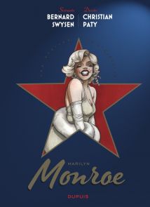 BD Les étoiles de l'histoire Tome 2 - Marilyn Monroe Bernard Swysen, Christian Paty